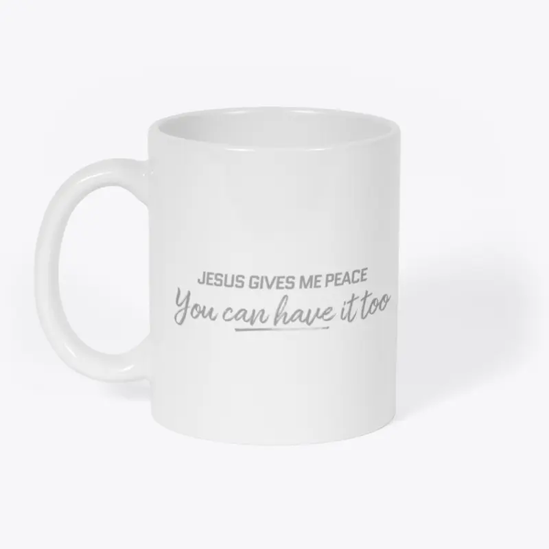 Jesus Gives Me Peace-You Can Have it Too